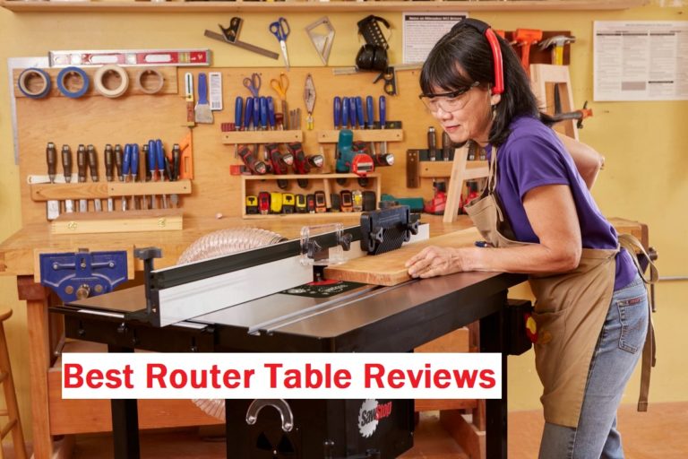 10 Best Woodworking Router Table Reviews – Buyer Guide 2023