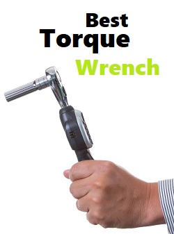 Best Torque Wrench Reviews – Buyer Guide 2021