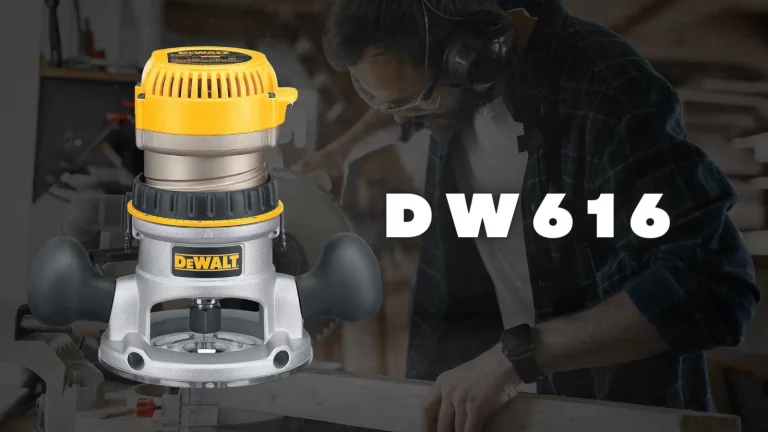 DEWALT DW616 Router Review : Heavy Duty Power for the Advanced Woodworker