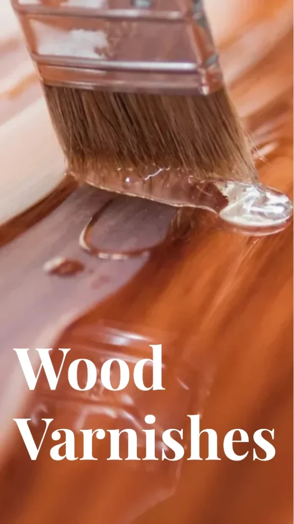 How To Choose the Right Wood Varnishes?